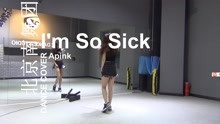  - im so sick 舞蹈教學