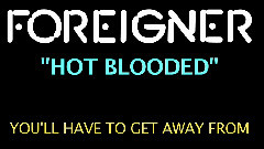 Hot Blooded