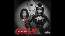 Nicki Minaj - Only 試聽版