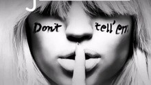 Don't Tell 'Em 圖片版