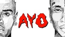 Chris Brown & Tyga - Ayo