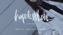 Hopeless Love 預告